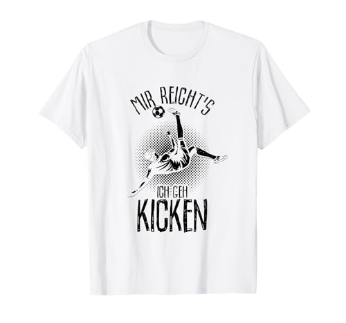 Mir reichts ich geh kicken Fußball Fußballer Geschenk Jungen T-Shirt von Mir reichts ich geh kicken Fußballer Shirts&Co.