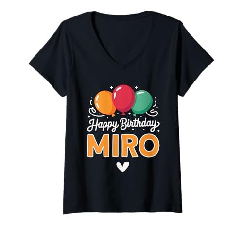 Damen Alles Gute zum Geburtstag Spruch Miro T-Shirt mit V-Ausschnitt Damen Alles Gute zum Geburtstag Spruch Miro T-Shirt mit V-Ausschnitt von Miro Name Spruch für Geburtstag