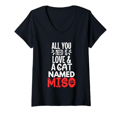Damen Katzenname Miso Design - All You Need is Love! T-Shirt mit V-Ausschnitt Damen Katzenname Miso Design - All You Need is Love! T-Shirt mit V-Ausschnitt von Miso Cat Name Gifts