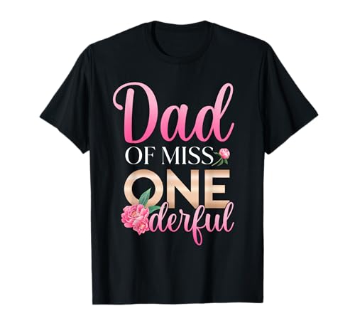 Dad of Miss Onederful Girls 1. Geburtstag Matching Family T-Shirt Dad of Miss Onederful Girls 1. Geburtstag Matching Family T-Shirt von Miss Onederful Girls First Birthday Family Gifts