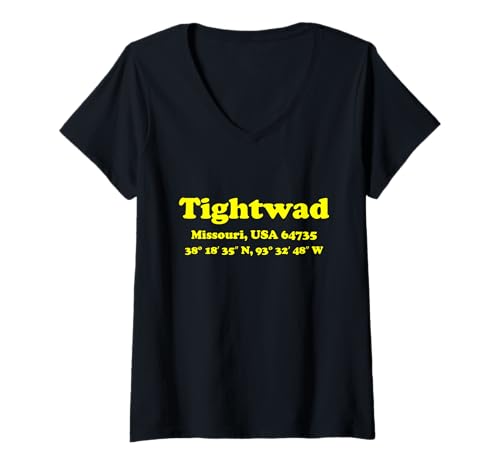 Damen Tightwad Missouri USA 64735 Koordinaten Souvenir T-Shirt mit V-Ausschnitt Damen Tightwad Missouri USA 64735 Koordinaten Souvenir T-Shirt mit V-Ausschnitt von Missouri Towns