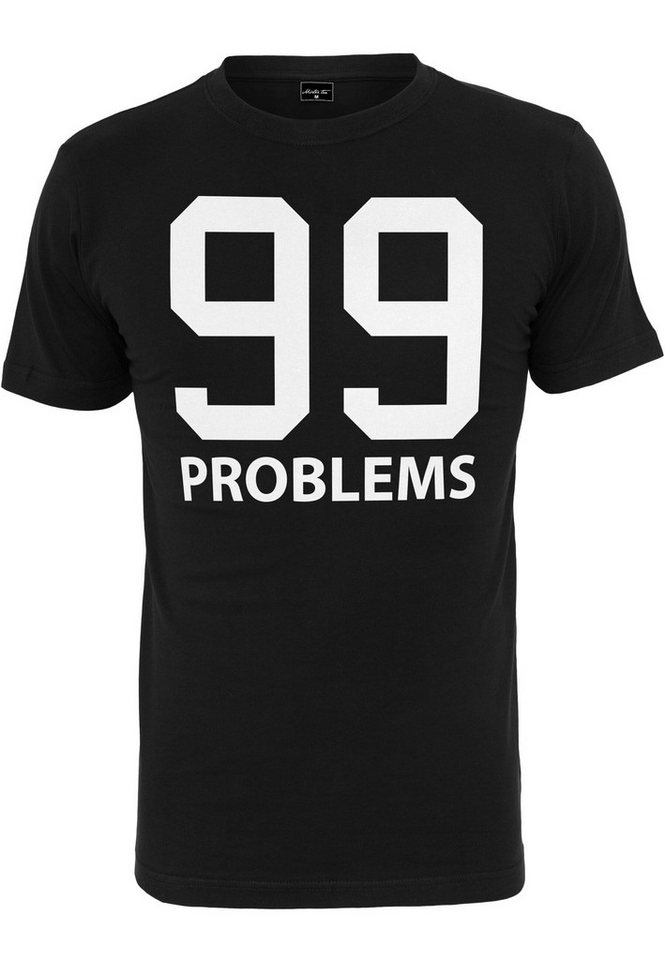 MisterTee T-Shirt MisterTee Herren 99 Problems T-Shirt (1-tlg) von MisterTee