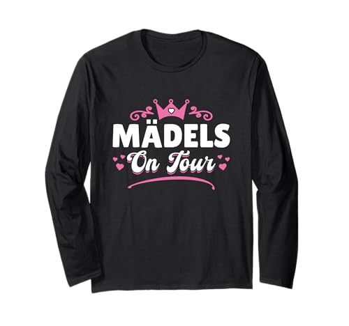 Mädelsabend Girls Trip Mädels On Tour Langarmshirt von Mit Den Mädels On Tour