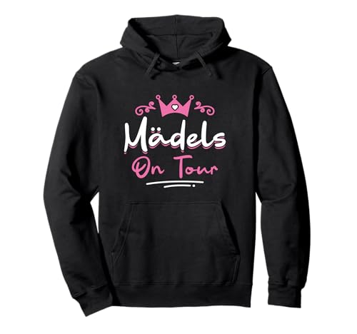 Mädelsabend Girls Trip Mädels On Tour Pullover Hoodie von Mit Den Mädels On Tour