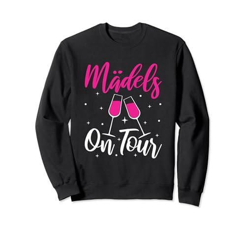 Mädelsabend Girls Trip Mädels On Tour Sweatshirt von Mit Den Mädels On Tour