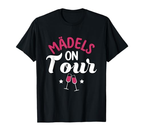Mädelsabend Girls Trip Mädels On Tour T-Shirt von Mit Den Mädels On Tour