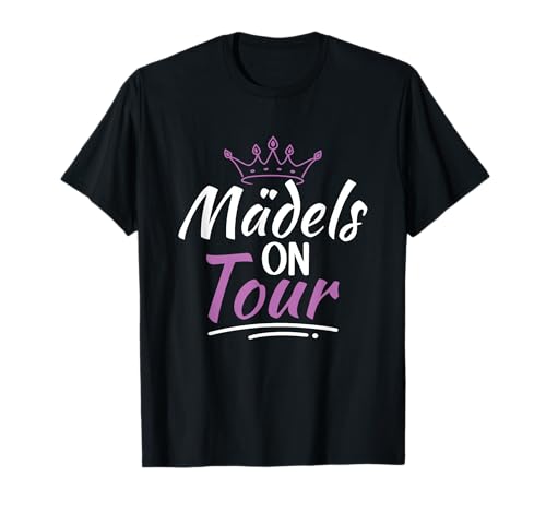 Mädelsabend Girls Trip Mädels On Tour T-Shirt von Mit Den Mädels On Tour