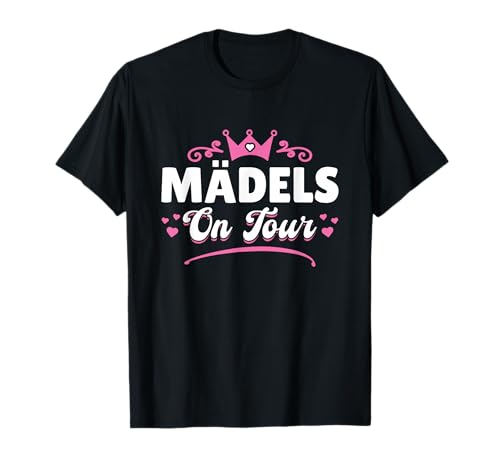 Mädelsabend Girls Trip Mädels On Tour T-Shirt von Mit Den Mädels On Tour