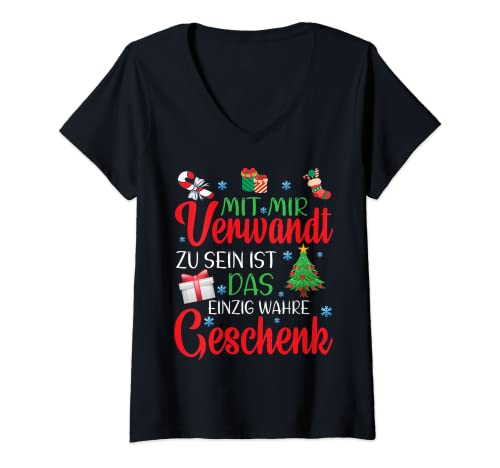 Damen Weihnachten Witziger Spruch Familie Lustig Frohe Weihnachten T-Shirt mit V-Ausschnitt von Mit Mir Verwandt Zu Sein Lustiges Weihnachtsoutfit