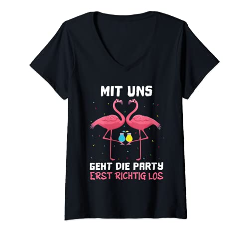 Damen Party Flamingo Mit uns geht die Party erst richtig los T-Shirt mit V-Ausschnitt Damen Party Flamingo Mit uns geht die Party erst richtig los T-Shirt mit V-Ausschnitt von Mit uns geht die Party erst richtig los