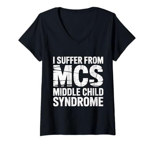 Damen I Suffer From MCS Middle Child Syndrome ------- T-Shirt mit V-Ausschnitt Damen I Suffer From MCS Middle Child Syndrome ------- T-Shirt mit V-Ausschnitt von Mittlere Kindervibes und Geschwisterordnung