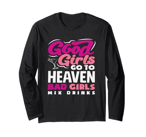 Barkeeper Girls Go to Heaven Mixgetränke Langarmshirt von Mixologist Bar Crew Bartender Barkeeper Humor Gift