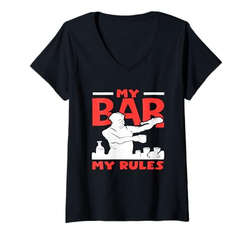 Damen Barkeeper My Bar My Rules Statement Fun T-Shirt mit V-Ausschnitt von Mixologist Bar Crew Bartender Barkeeper Humor Gift
