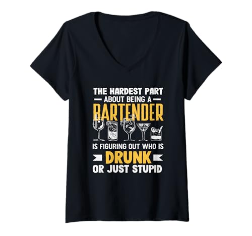 Damen Barkeeper The Hardest Part Being Drunk Stupid T-Shirt mit V-Ausschnitt von Mixologist Bar Crew Bartender Barkeeper Humor Gift