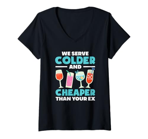 Damen Barkeeper We Serve Colder and Cheaper Than Your Ex T-Shirt mit V-Ausschnitt von Mixologist Bar Crew Bartender Barkeeper Humor Gift
