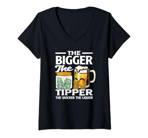 Damen The Bigger The Tipper Barkeeper Humor Fun T-Shirt mit V-Ausschnitt von Mixologist Bar Crew Bartender Barkeeper Humor Gift