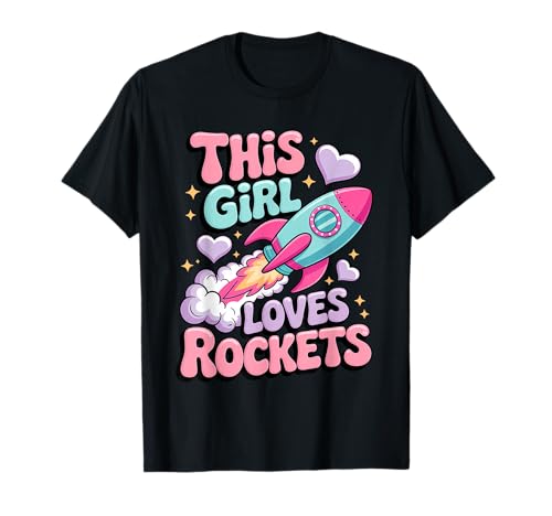Dieses Mädchen liebt Raketen Model Rockets Damen T-Shirt Dieses Mädchen liebt Raketen Model Rockets Damen T-Shirt von Model Rockets Space STEM Rocketry