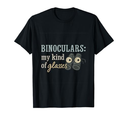Fernglas My Kind of Glasses Vogelbeobachtung Humor T-Shirt von Modern Aesthetic Design Studio