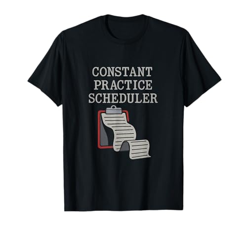 Konstant Practice Scheduler Sport Mama Papa Humor T-Shirt Konstant Practice Scheduler Sport Mama Papa Humor T-Shirt von Modern Aesthetic Design Studio