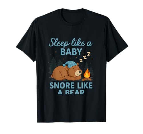 Lustiges "Sleep like a Baby Snore like a Bear"-Camping-Design T-Shirt von Modern Aesthetic Design Studio