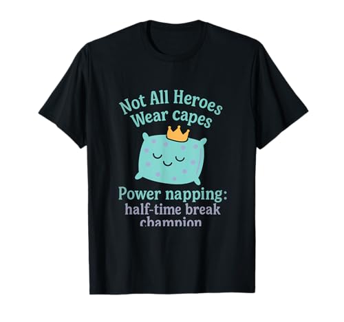 Power Napping Half Time Champion Kissen Design T-Shirt von Modern Aesthetic Design Studio
