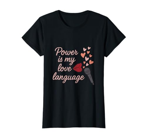 Power is My Love Sprache Feministisches Girl Power Design T-Shirt Power is My Love Sprache Feministisches Girl Power Design T-Shirt von Modern Aesthetic Design Studio