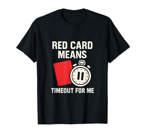 Rote Karte Timeout Sports Mama Papa Humor-Design T-Shirt Rote Karte Timeout Sports Mama Papa Humor-Design T-Shirt von Modern Aesthetic Design Studio