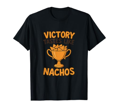 Victory Schmeckt Wie Nachos Sport Mama Papa Humor T-Shirt Victory Schmeckt Wie Nachos Sport Mama Papa Humor T-Shirt von Modern Aesthetic Design Studio