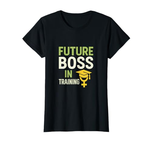 Zukünftige Chefin in der Ausbildung Girl Power Design T-Shirt Zukünftige Chefin in der Ausbildung Girl Power Design T-Shirt von Modern Aesthetic Design Studio