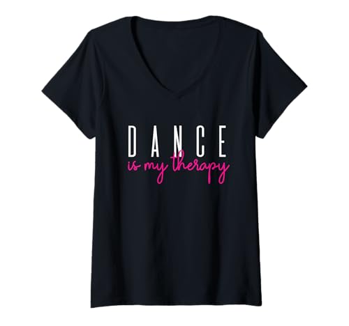 Damen Dance is My Therapy T-Shirt - Tanzwettbewerb Sprüche T-Shirt mit V-Ausschnitt Damen Dance is My Therapy T-Shirt - Tanzwettbewerb Sprüche T-Shirt mit V-Ausschnitt von Modern Ballerina Gift Shirts