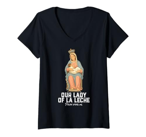 Damen Our Lady of La Leche Gesegnete Mutter und Kind Design T-Shirt mit V-Ausschnitt Damen Our Lady of La Leche Gesegnete Mutter und Kind Design T-Shirt mit V-Ausschnitt von Modern Day Catholic Designs