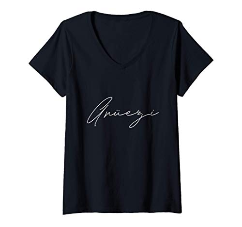 Damen Grüezi Dialekt Schweizerdeutsch Schweiz Deutsch Switzerland T-Shirt mit V-Ausschnitt Damen Grüezi Dialekt Schweizerdeutsch Schweiz Deutsch Switzerland T-Shirt mit V-Ausschnitt von Moderne Schweizerdeutsch Witz Spruch Geschenkideen