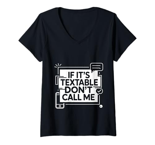 Damen If It's Textable Don't Call Me Introvet -Telefonwitz -- T-Shirt mit V-Ausschnitt Damen If It's Textable Don't Call Me Introvet -Telefonwitz -- T-Shirt mit V-Ausschnitt von Moderner introvertierter Modus