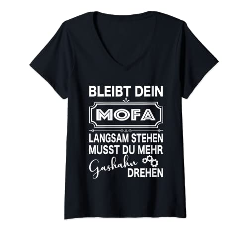 Damen Bleibt dein Mofa langsam stehen musst du mehr am Gashahn T-Shirt mit V-Ausschnitt Damen Bleibt dein Mofa langsam stehen musst du mehr am Gashahn T-Shirt mit V-Ausschnitt von Mofa, Moped