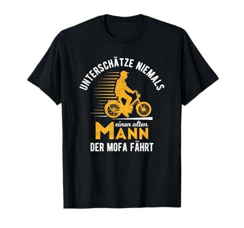 Herren Mofafahrer Spruch, Alter Mann mit Töffli Zweitakter Mofa T-Shirt Herren Mofafahrer Spruch, Alter Mann mit Töffli Zweitakter Mofa T-Shirt von Mofafahrer Mofa Geschenkidee