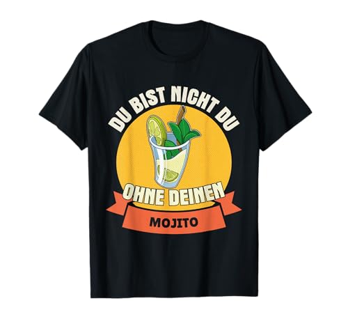 Lustiges Mojito Damen Frau Sommer Cocktail Rum T-Shirt von Mojito Cocktails Getränk Longdrink Kuba