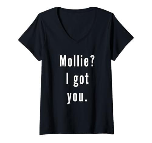 Damen Mollie? Ich hab Dich. T-Shirt mit V-Ausschnitt Damen Mollie? Ich hab Dich. T-Shirt mit V-Ausschnitt von Mollie? I.Got.You. Birthday Name Funny