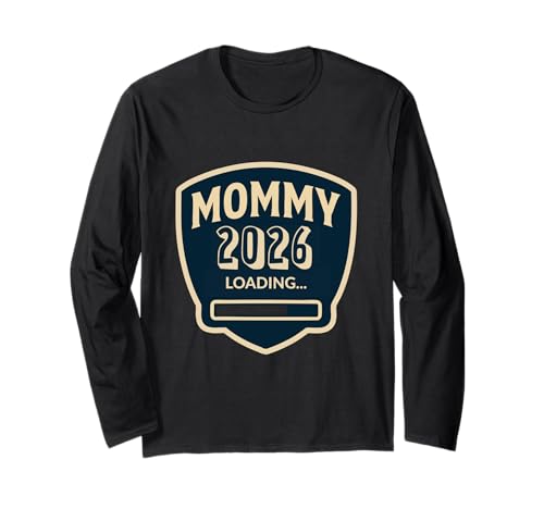 Mama 2026 New Mom Langarmshirt Mama 2026 New Mom Langarmshirt von Mom 2026 Pregnancy Announcement
