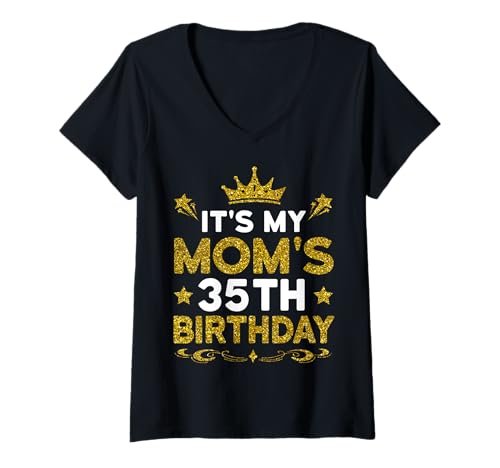 Damen Es ist der 35. Geburtstag meiner Mutter. Herzlichen Glückwunsch zum Geburtstag, 35 Jahre T-Shirt mit V-Ausschnitt von Mom 35th Birthday Gift From Son Daughter 2025