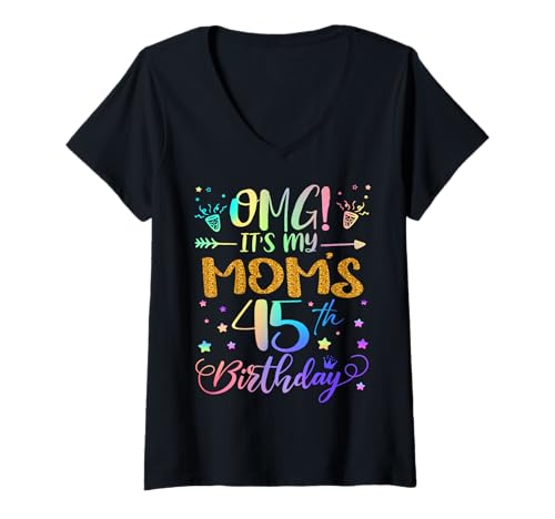Damen OMG Es ist der 45. Geburtstag meiner Mutter, Sweet, 45 Jahre alt T-Shirt mit V-Ausschnitt von Mom 45th Bday Tie Dye Son Daughter
