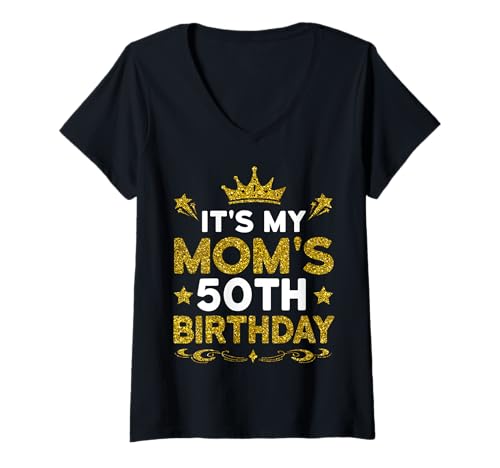 Damen Es ist der 50. Geburtstag meiner Mutter. Herzlichen Glückwunsch zum Geburtstag, 50 Jahre alt T-Shirt mit V-Ausschnitt Damen Es ist der 50. Geburtstag meiner Mutter. Herzlichen Glückwunsch zum Geburtstag, 50 Jahre alt T-Shirt mit V-Ausschnitt von Mom 50th Birthday Gift From Son Daughter 2025
