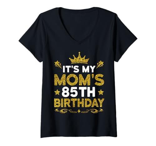 Damen Es ist der 85. Geburtstag meiner Mutter. Herzlichen Glückwunsch zum Geburtstag, 85 Jahre T-Shirt mit V-Ausschnitt Damen Es ist der 85. Geburtstag meiner Mutter. Herzlichen Glückwunsch zum Geburtstag, 85 Jahre T-Shirt mit V-Ausschnitt von Mom 85th Birthday Gift From Son Daughter 2025