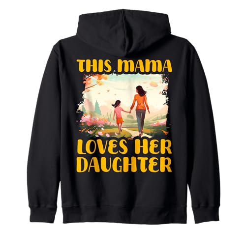 Diese Mama liebt ihre Tochter Muttertag Familie Liebe Frauen Kapuzenjacke von Mom Awesome Present Tee Design Idea