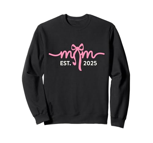 Mom Est 2025 Expect Baby New First Mommy Mama Mother's Day Sweatshirt Mom Est 2025 Expect Baby New First Mommy Mama Mother's Day Sweatshirt von Mom Est 2025 New Mom 2025 Mama Mommy Mother's Day