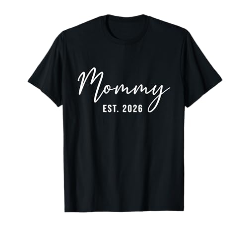 Mama Est. 2026 Logo Neue Mutter 2026 Erwarte Baby Muttertag T-Shirt Mama Est. 2026 Logo Neue Mutter 2026 Erwarte Baby Muttertag T-Shirt von Mom Est 2026 Mothers Day Mommy Outfits