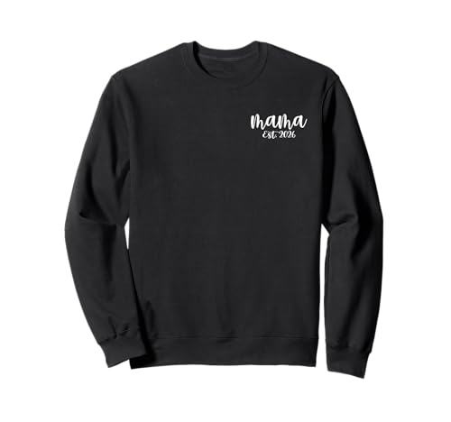 Mama Mom Est.2026 Expect Baby 2026 Mutter 2026 New Mom 2026 Sweatshirt von Mom Est.2026 By AISHOPI