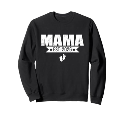 Mama Mom Est.2026 Expect Baby 2026 Mutter 2026 New Mom 2026 Sweatshirt von Mom Est.2026 By AISHOPI