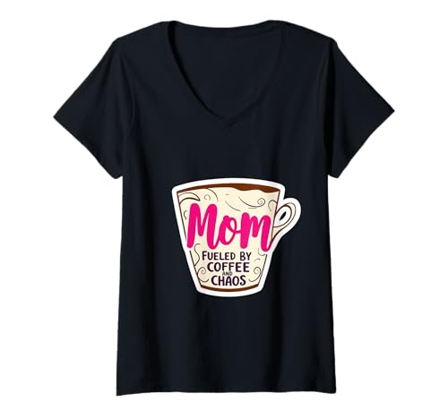Damen Mama, angetrieben von Kaffee und Chaos, lustige Muttertags-Mama T-Shirt mit V-Ausschnitt Damen Mama, angetrieben von Kaffee und Chaos, lustige Muttertags-Mama T-Shirt mit V-Ausschnitt von Mom Fueled By Coffee And Chaos Funny Products
