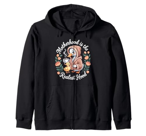 Mutterschaft ist die realste Kapuze Lustige süße Entenmutter Mutter Mama Kapuzenjacke von Mom Life Animal Humor Apparel