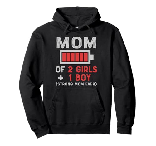 Mutter von 2 Mädchen und 1 Junge Starke Mutter Sohn Tochter Muttertag Pullover Hoodie Mutter von 2 Mädchen und 1 Junge Starke Mutter Sohn Tochter Muttertag Pullover Hoodie von Mom Of Girls Mother's Day Gifts From Son Daughter